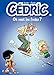 Cédric - Tome 16 - OU SONT LES FREINS ? (French Edition) by 