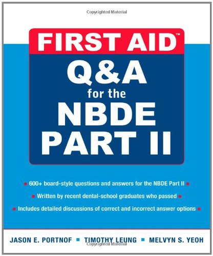 FIRST AID Q&A FOR THE NBDE PARTII