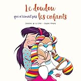 Le Doudou qui n'aimait pas les enfants by