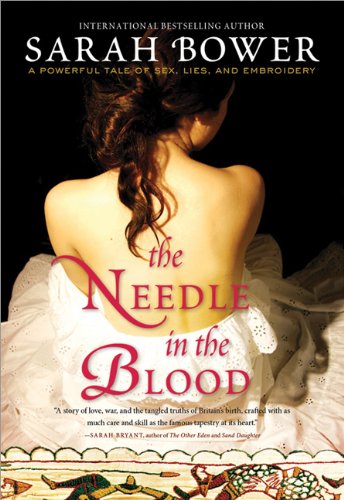 The Needle in the Blood by Sarah Bower