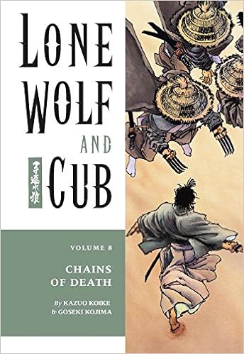 Lone Wolf And Cub 8 Chains Of Death Kazuo Koike Goseki Kojima 9781569715093 Amazon Com Books
