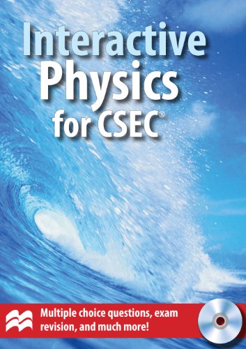 Interactive Physics for CSEC