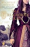 In a Treacherous Court