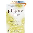 Plague Time: The New Germ Theory of Disease