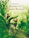 Charlotte et le Douanier Rousseau by 