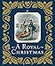 A Royal Christmas by 