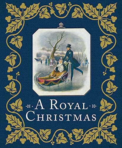 A Royal Christmas by Louise Cooling