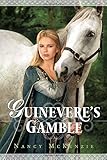 Guinevere's Gamble (The Chrysalis Queen Quartet Book II)