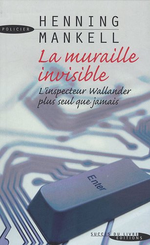 La  muraille invisible