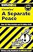 Knowles' A Separate Peace (Cliffs Notes) by Regina Higgins, Charles Higgins