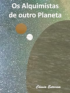 Livro Os Alquimistas de outro Planeta