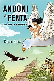 Livro Andoni e Fenta: o começo da humanidade