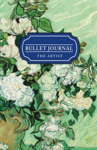 Download Bullet Journal The Artist: 130 pgs Dot Grid Journal - Professional Organizer & Productive Notebook System (Dotted Journal) (Volume 2) Download Bullet Journal The Artist: 130 pgs Dot Grid Journal - Professional Organizer & Productive Notebook System (Dotted Journal) (Volume 2)