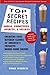 Top Secret Recipes--Sodas, Smoothies, Spirits, & Shakes: Creating Cool Kitchen Clones of America's F by Todd Wilbur
