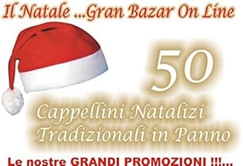 Babbo Natale 50 Cm.Ajl Srl Cappello Di Babbo Natale 50 Pezzi 52 Cm Amazon It Giochi E Giocattoli