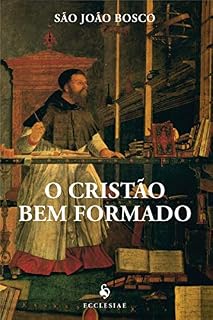 Livro O Cristão Bem Formado