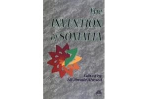 The Invention of Somalia