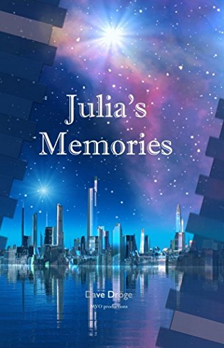 Julia's memories (Amor Mundi Book 1) by [DrÃ¶ge, Dave]