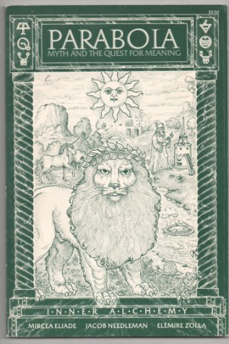 Parabola, Myth and the Quest for Meaning, Inner Alchemy, Vol. III, No. 3