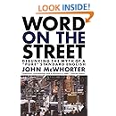 Word on the Street: Debunking the Myth of "Pure" Standard English