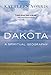 Dakota: A Spiritual Geography