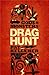 Gods and Monsters: Drag Hunt