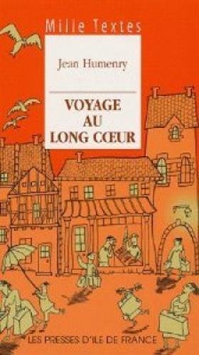 Voyage au long coeur