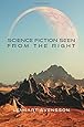 Science Fiction Seen from the Right