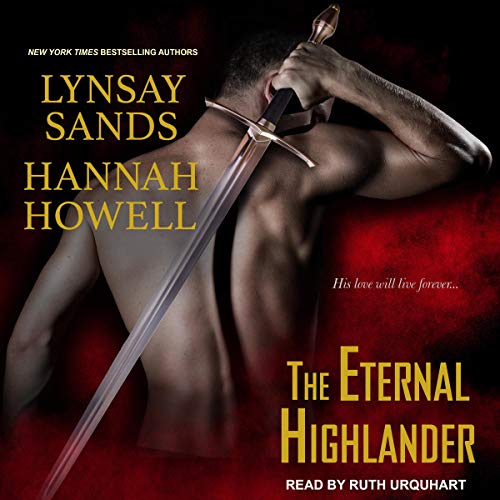 The Eternal Highlander: MacNachton Vampires, Book 1 by Hannah Howell