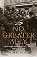 No Greater Ally: The Untold Story of Poland&rsquo;s Forces in World War II (General Military)
