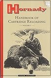 Hornady Handbook of Cartridge Reloading, 6th Edition, Vol. I and II