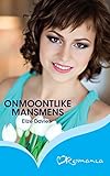 Onmoontlike mansmens (Afrikaans Edition)