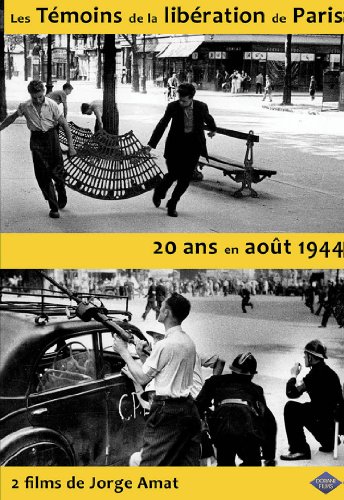 Les Témoins de la Libération de Paris + 20 ans en août 1944