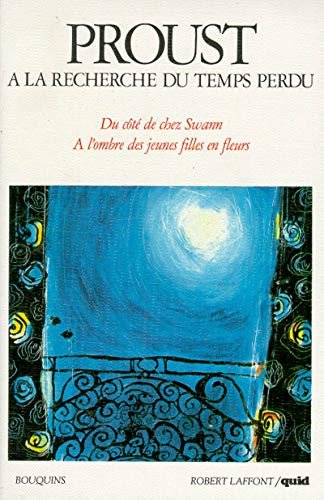 A la recherche du temps perdu, volume 1 : Quid de Marcel Proust, suivi de