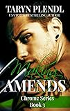 Making Amends (The Chrome Series Book 3)