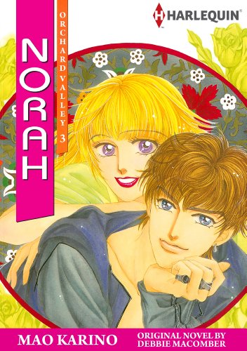 Norah: Harlequin comics (Orchard Valley Book 3) by DEBBIE MACOMBER