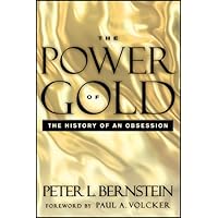The Power of Gold: The History of an Obsession
