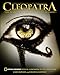 Cleopatra: The Search for the Last Queen of Egypt