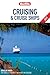Berlitz Cruising & Cruise Ships 2017 (Berlitz Cruise Guide)