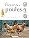 Elever Des Poules (Hors Collection - Animaux) (French Edition) by