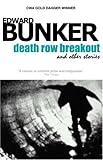 Death Row Breakout & Other Stories