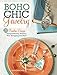 BoHo Chic Jewelry: 25 Timeless Designs Using Soldering, Beading, Wire Wrapping and More by Laura Beth Love