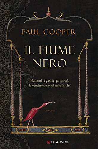 Il fiume nero (Italian Edition)