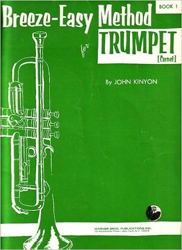 Breeze Easy Method For Trumpet Cornet Book One John -