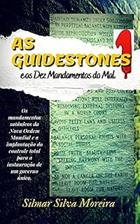 Livro AS GUIDESTONES E OS DEZ MANDAMENTOS DO MAL