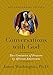 Conversations with God: Two Centuries of Prayers by African Americans