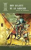 Don Quijote de la Mancha (Ariel Juvenil Ilustrada) (Volume 17) (Spanish Edition) by Miguel de Cervantes, Aldo Rodríguez de Flores