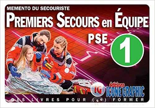 Amazon Fr Memento Du Secouriste Premiers Secours En Equipe De Niveau 1 Pse1 Icone Graphic Livres