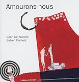 Amourons-nous (French Edition) by 
