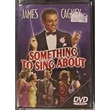 Something to Sing About with James Cagney
